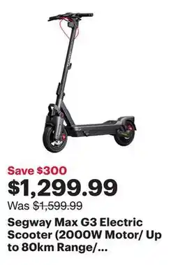 Best Buy Segway Max G3 Electric Scooter (2000W Motor/ Up to 80km Range/ 45km/h Top Speed) offer