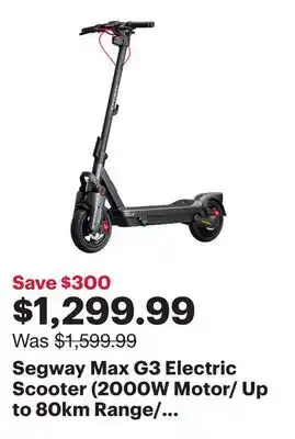 Best Buy Segway Max G3 Electric Scooter (2000W Motor/ Up to 80km Range/ 45km/h Top Speed) offer