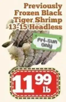 Nations Fresh Foods Previously frozen black tiger shrimp offer