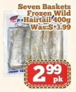 Nations Fresh Foods Seven baskets frozen wild hairtail offer