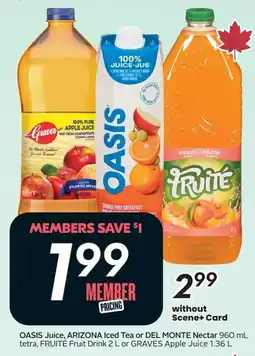 Sobeys Oasis juice, arizona iced tea or del monte nectar offer