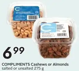 Sobeys Compliments cashews or almonds salted or unsalted offer