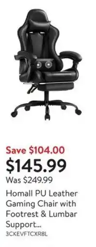 Walmart Homall PU Leather Gaming Chair with Footrest & Lumbar Support... offer
