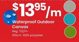 Fabricland Waterproof Outdoor Canvas offer