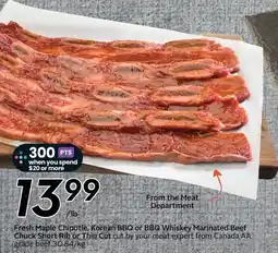 Sobeys Fresh maple chipotle, korean bbq or bbq whiskey marinated beef chuck short rib or thin cut offer