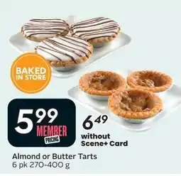 Sobeys Almond or butter tarts offer