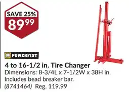 Princess Auto 4 to 16-1/2 in. Tire Changer offer
