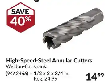 Princess Auto % High-Speed-Steel Annular Cutters offer