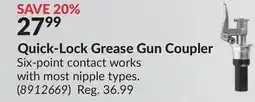 Princess Auto Quick-Lock Grease Gun Coupler offer
