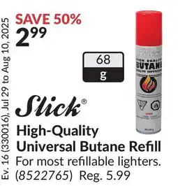 Princess Auto High-Quality Universal Butane Refill offer