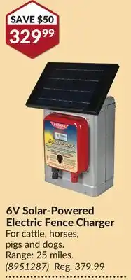 Princess Auto 6V Solar-Powered Electric Fence Charger offer