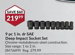 Princess Auto 9 pc 1 in. dr SAE Deep Impact Socket Set offer