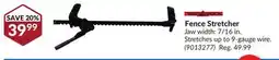 Princess Auto Fence Stretcher offer