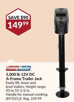 Princess Auto 5,000 lb 12V DC A-Frame Trailer Jack offer