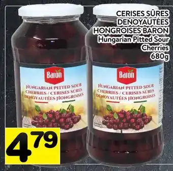Supermarché PA CERISES SÛRES DENOYAUTÉES HONGROISES BARON | Hungarian Pitted Sour Cherries offer