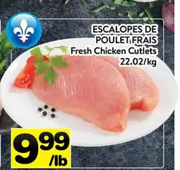 Supermarché PA ESCALOPES DE POULET FRAIS | Fresh Chicken Cutlets offer