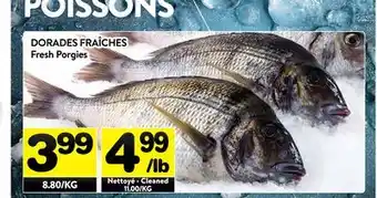 Supermarché PA DORADES FRAÎCHES | Fresh Porgies offer