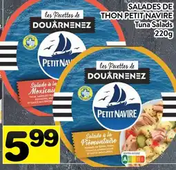 Supermarché PA SALADES DE THON PETIT NAVIRE | Tuna Salads offer