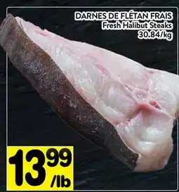 Supermarché PA DARNES DE FLÉTAN FRAIS | Fresh Halibut Steaks offer