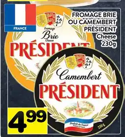 Supermarché PA FROMAGE BRIE OU CAMEMBERT PRÉSIDENT | Cheese offer