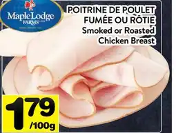 Supermarché PA POITRINE DE POULET FUMÉE OU RÔTIE | Smoked or Roasted Chicken Breast offer