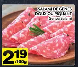 Supermarché PA SALAMI DE GÊNES DOUX OU PIQUANT | Genoa Salami offer