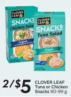 Sobeys Clover leaf tuna or chicken snacks offer