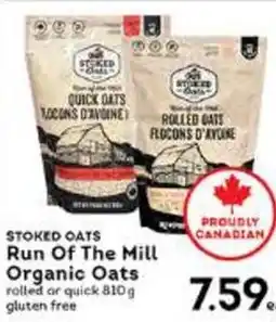 Market Place IGA Stoked oats run of the mill organic oats offer
