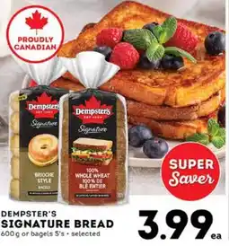 Dempster's signature bread