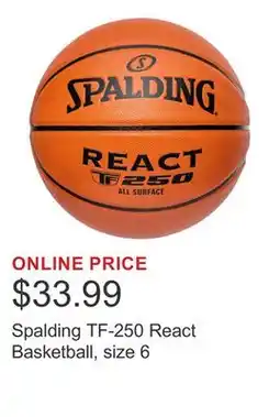 Costco Spalding TF-250 React Basketball, size 6 offer