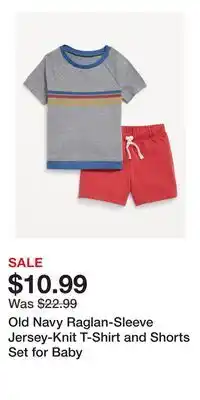 Old Navy Old Navy Raglan-Sleeve Jersey-Knit T-Shirt and Shorts Set for Baby offer