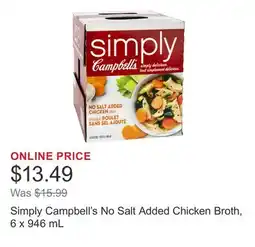 Costco Simply Campbell's No Salt Added Chicken Broth, 6 x 946 mL offer