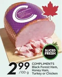 Sobeys Compliments black forest ham, honey ham, turkey or chicken offer
