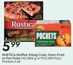 Sobeys Rustica stuffed, rising crust, oven-fired or pan pizza offer