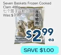 Oceans Fresh Food Market Seven baskets frozen cooked clam offer