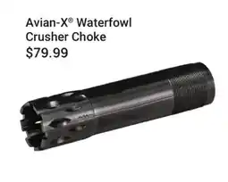 Cabela's Avian-X Waterfowl Crusher Choke offer