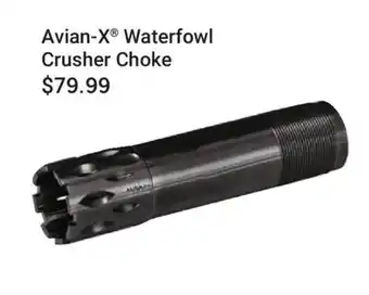 Cabela's Avian-X Waterfowl Crusher Choke offer