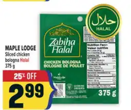 Marché Adonis MAPLE LODGE Sliced chicken bologna Halal offer