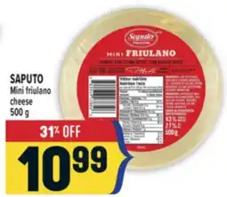 Marché Adonis SAPUTO Mini friulano cheese offer