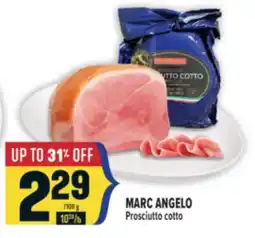 Marché Adonis MARC ANGELO Prosciutto cotto offer
