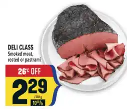 Marché Adonis DELI CLASS Smoked meat, rosted or pastrami offer