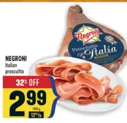 Marché Adonis NEGRONI Italian proscuitto offer