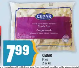 Marché Adonis CEDAR Fries offer