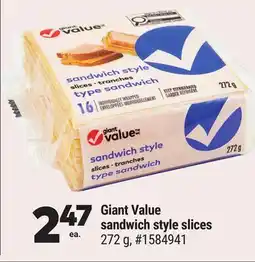 Giant Tiger Giant Value sandwich style slices offer