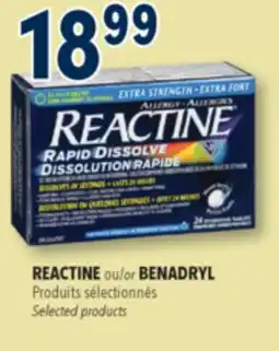 Familiprix REACTINE or BENADRYL Selected products offer