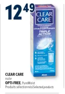 Familiprix CLEAR CARE ou OPTI-FREE PureMoist, Selected products offer