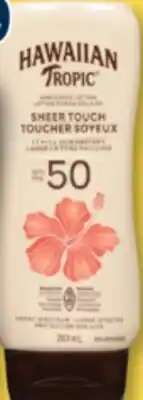 Familiprix Hawaiian Tropic sheer touch SPF50 sunscreen lotion 240ml offer