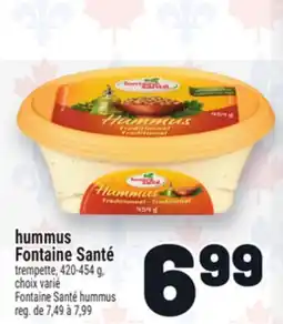Metro HUMMUS FONTAINE SANTÉ | FONTAINE SANTÉ HUMMUS offer