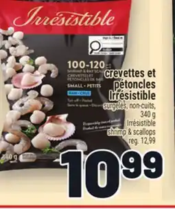 Metro CREVETTES ET PÉTONCLES IRRÉSISTIBLE | IRRÉSISTIBLE SHRIMP & SCALLOPS offer