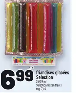 Metro FRIANDISES GLACÉES SELECTION | SELECTION FROZEN TREATS offer